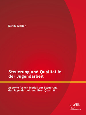 cover image of Steuerung und Qualität in der Jugendarbeit